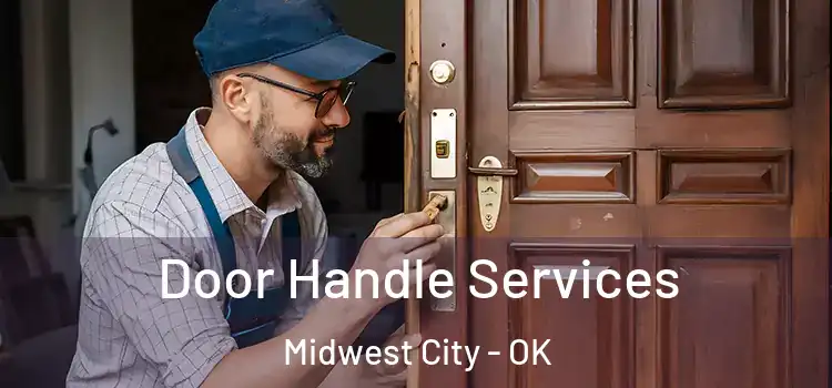Door Handle Services Midwest City - OK