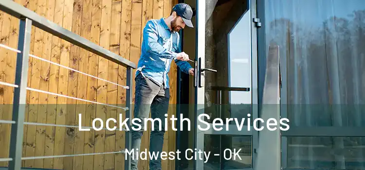 Locksmith Services Midwest City - OK