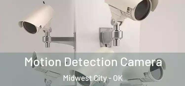  Motion Detection Camera Midwest City - OK