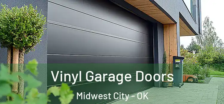  Vinyl Garage Doors Midwest City - OK
